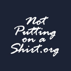 Not Putting On a Shirt Aesthetic Flat Closure